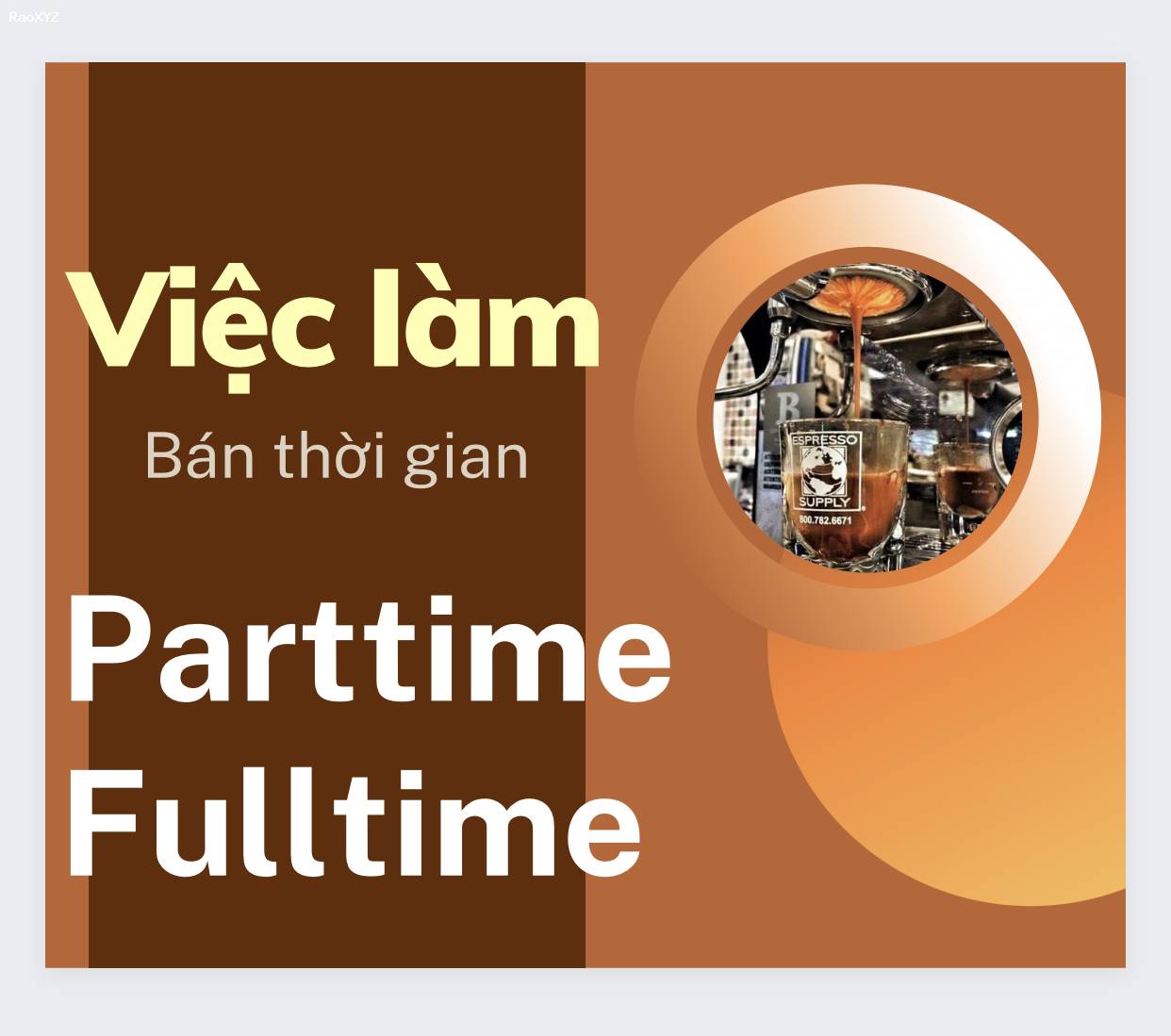 VIỆC LÀM PARTTIME - BÁN COFFE CHO CHI NHÁNH, ĐƯỢC XOAY CA.