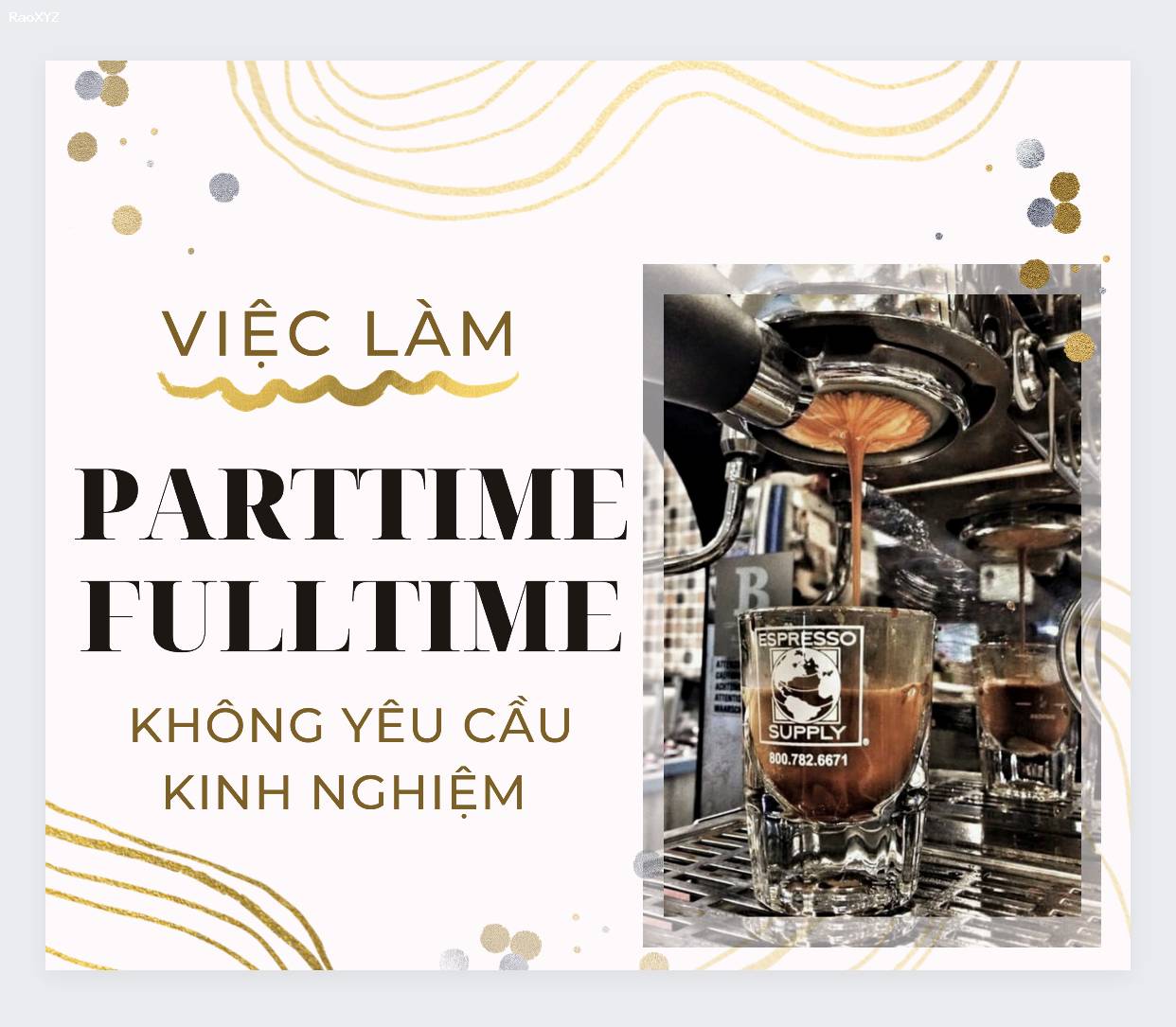 Việc làm bán coffe parttime - fulltime cho chi nhánh quận Gò Vấp