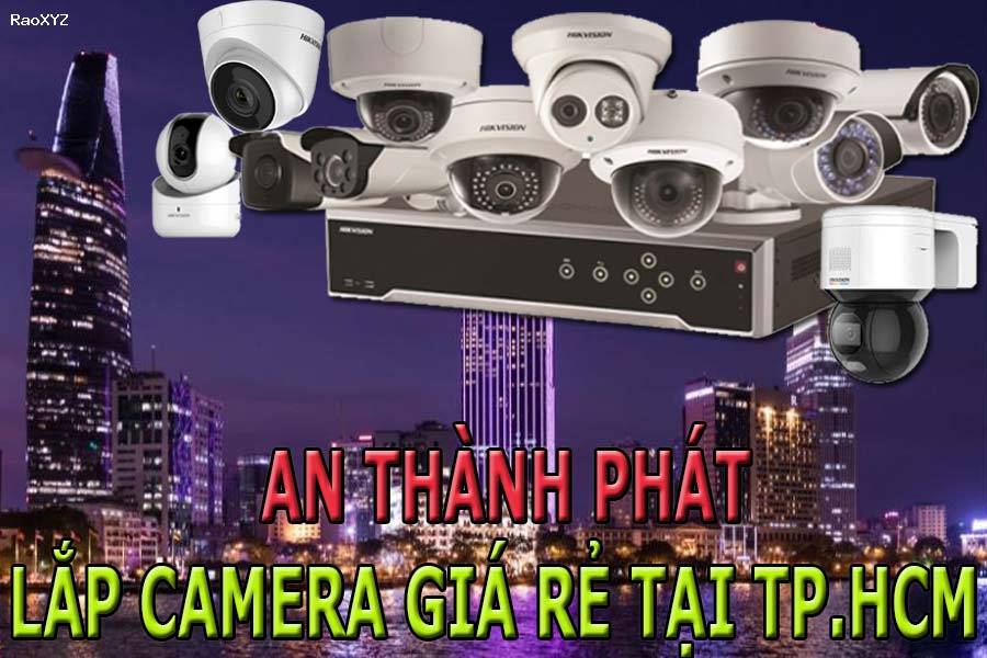 Lắp Đặt Camera Giá Rẻ Tại Thành Phố Hồ Chí Minh