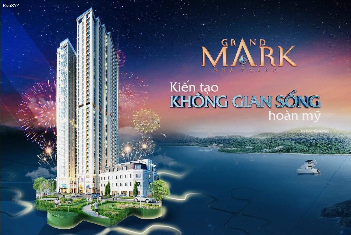 Grand Mark Nha Trang, căn hộ cao cấp ở Trung tâm thành phố biển Nha Trang