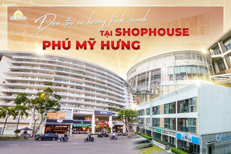 shophouse Phú Mỹ Hưng- Cơ hội hiếm có sở hữu shophouse giá rẻ - mua trực tiếp chủ đầu tư