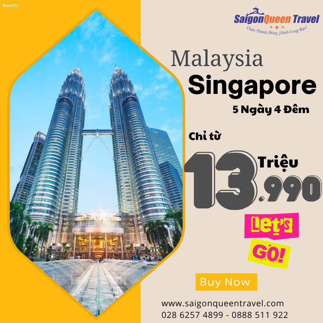 Tour Malaysia - Singapore 5n4đ