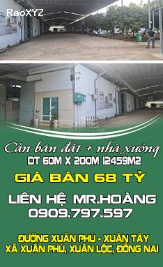 Cần bán đất + nhà xưởng DT 60m x 200m (12459m2) tại Xuân Phú, Xuân Lộc, Đồng Nai