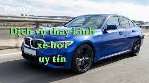 Thay Kính ô tô Acar glass auto tận nơi Buôn Ma Thuột _ĐAKLAK